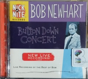 Button Down Concert written by Bob Newhart performed by Bob Newhart on CD (Abridged)